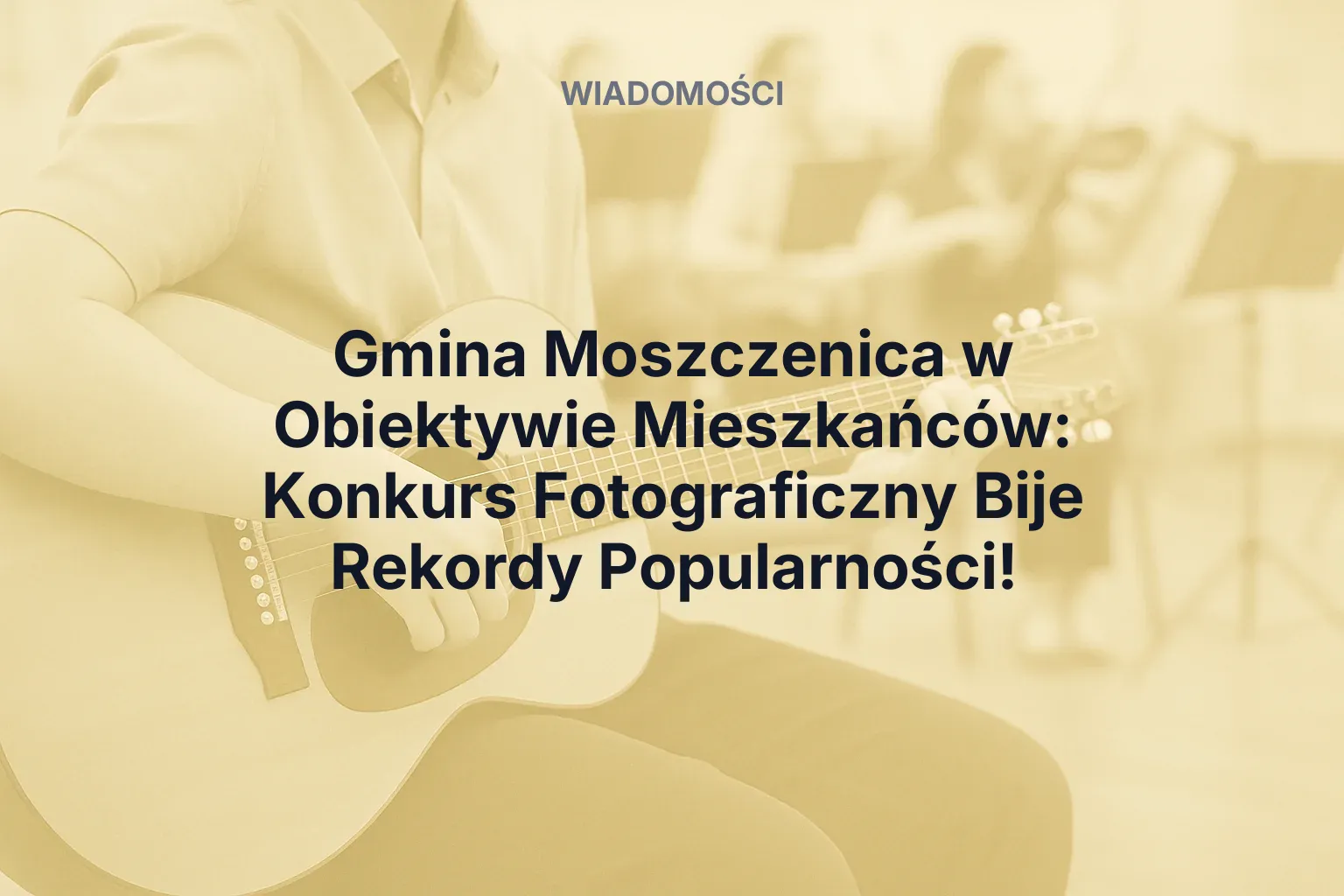 Artykuł: Gmina Moszczenica w Obiektywie Mieszkańców: Konkurs Fotograficzny Bije Rekordy Popularności!