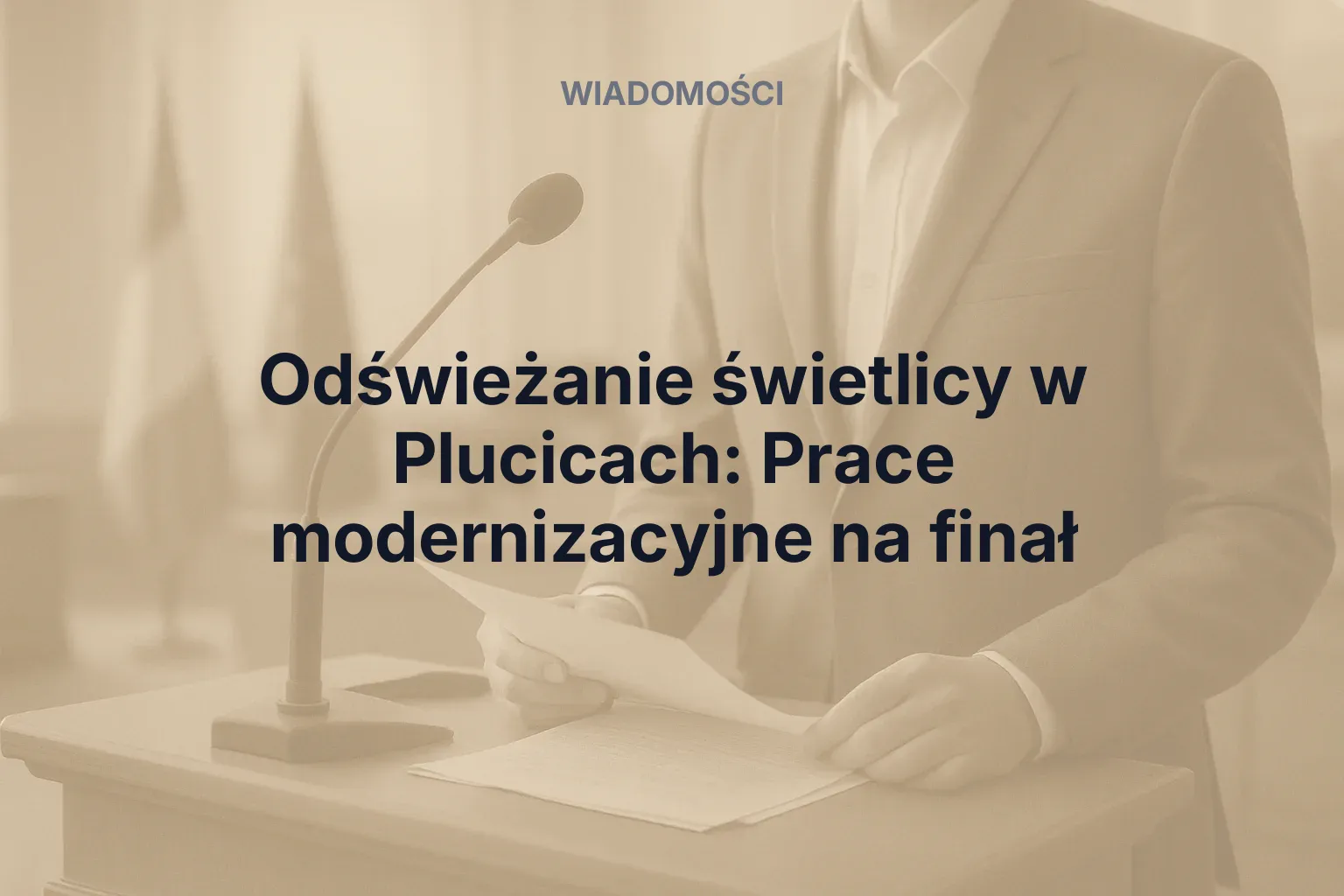 Miniatura: Odświeżanie świetlicy w Plucicach: Prace modernizacyjne na finał