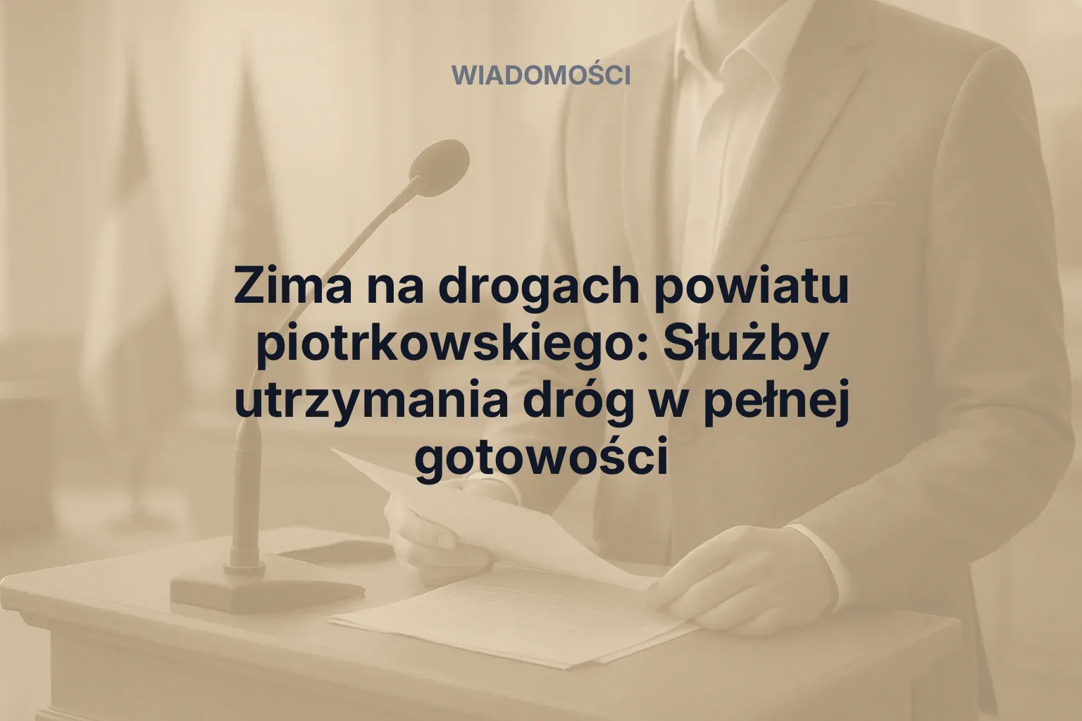 Zima na drogach powiatu piotrkowskiego: Służby utrzymania dróg w pełnej gotowości