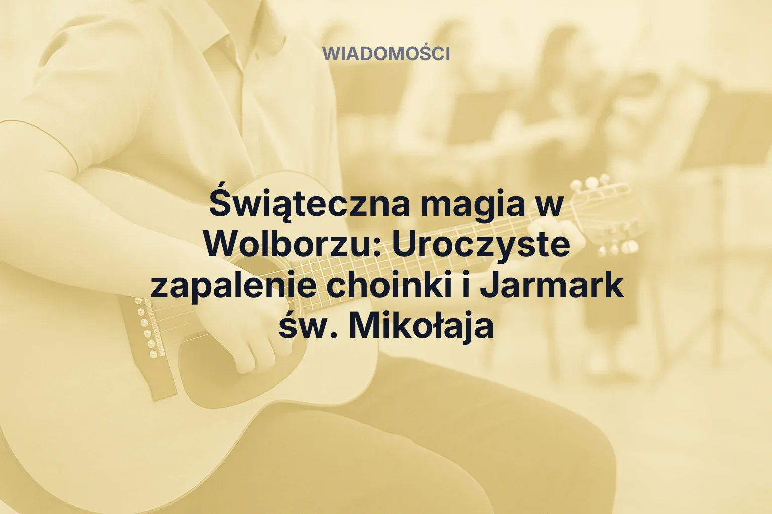 Świąteczna magia w Wolborzu: Uroczyste zapalenie choinki i Jarmark św. Mikołaja